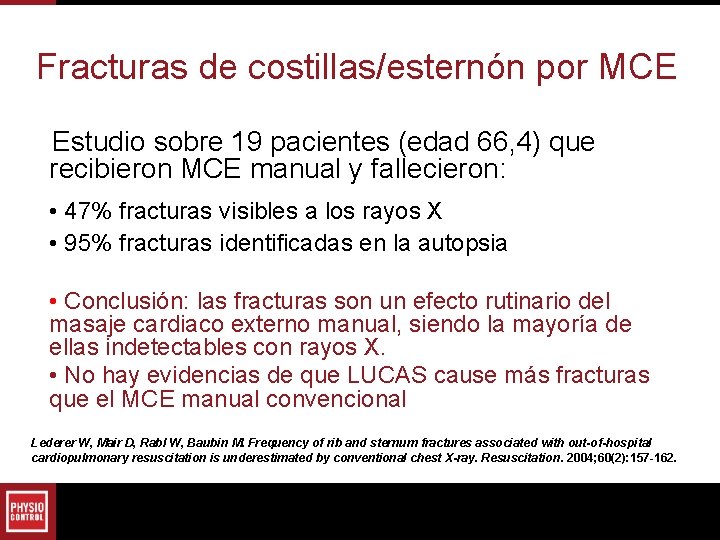 Fracturas de costillas/esternón por MCE Estudio sobre 19 pacientes (edad 66, 4) que recibieron Fracturas de costillas/esternón por MCE Estudio sobre 19 pacientes (edad 66, 4) que recibieron