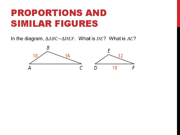 PROPORTIONS AND SIMILAR FIGURES 