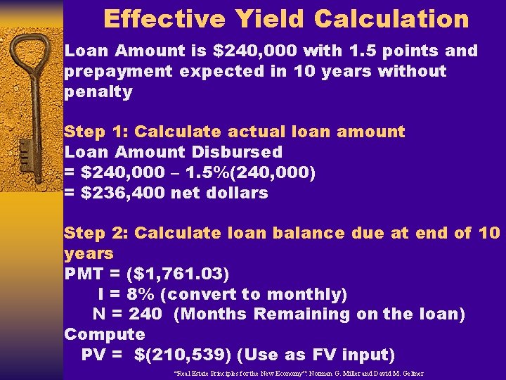 Effective Yield Calculation Loan Amount is $240, 000 with 1. 5 points and prepayment