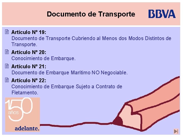 Documento de Transporte 2 Artículo Nº 19: Documento de Transporte Cubriendo al Menos dos