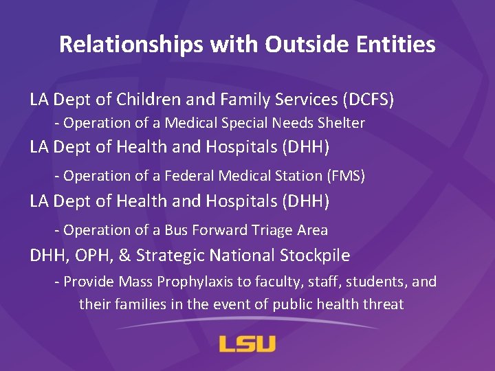 Relationships with Outside Entities LA Dept of Children and Family Services (DCFS) - Operation