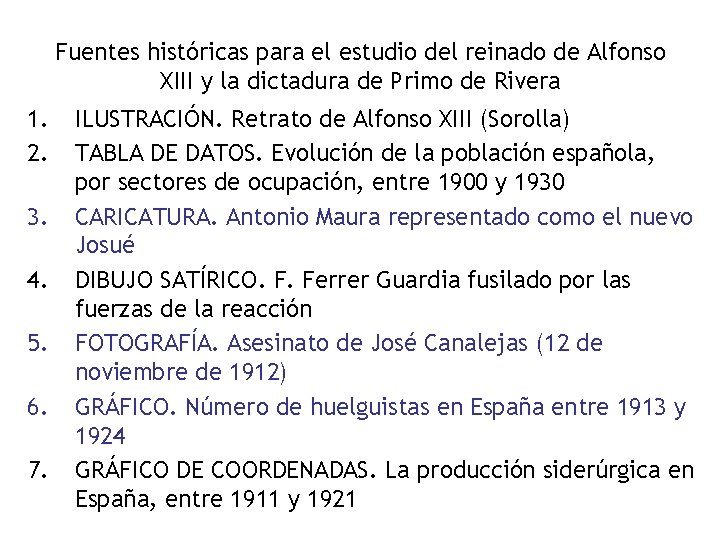 Fuentes históricas para el estudio del reinado de Alfonso XIII y la dictadura de