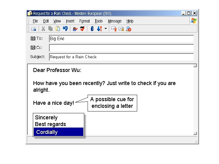 Dear Professor Wu: How have you been recently? Just write to check if you