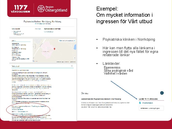 Exempel: Om mycket information i ingressen för Vårt utbud • Psykiatriska kliniken i Norrköping