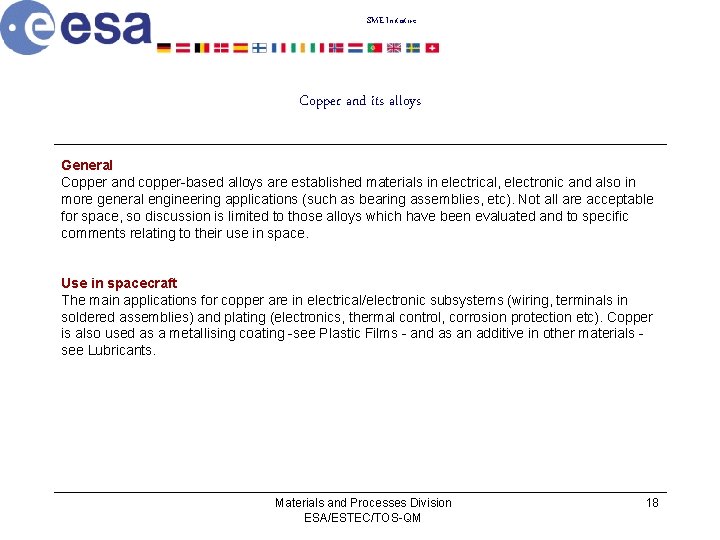 SME Initiative Copper and its alloys General Copper and copper-based alloys are established materials