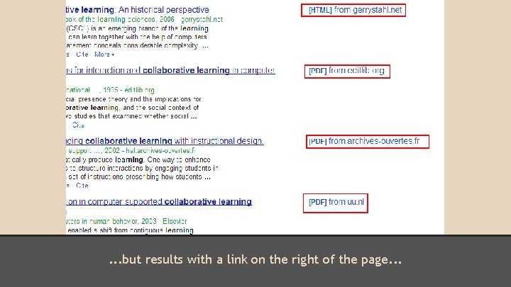 . . . but results with a link on the right of the page.