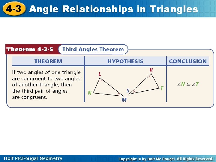 4 -3 Angle Relationships in Triangles Holt Mc. Dougal Geometry 4 -3 Angle Relationships in Triangles Holt Mc. Dougal Geometry
