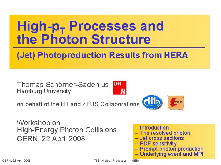 High-p. T Processes and the Photon Structure (Jet) Photoproduction Results from HERA Thomas Schörner-Sadenius