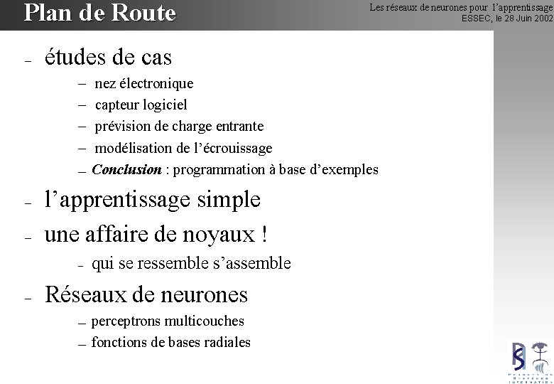 Plan de Route – études de cas – – — – – nez électronique