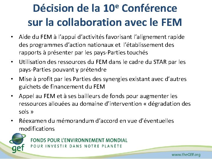 Décision de la 10 e Conférence sur la collaboration avec le FEM • Aide
