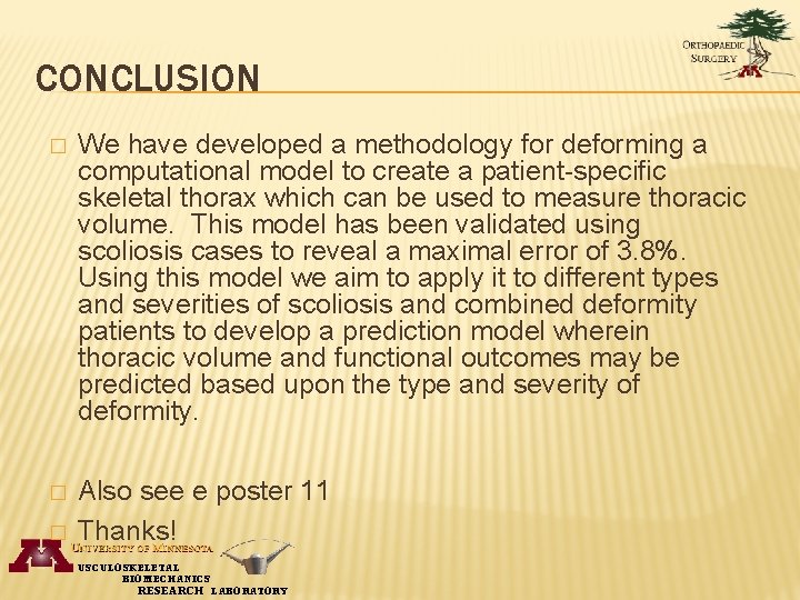 CONCLUSION � We have developed a methodology for deforming a computational model to create