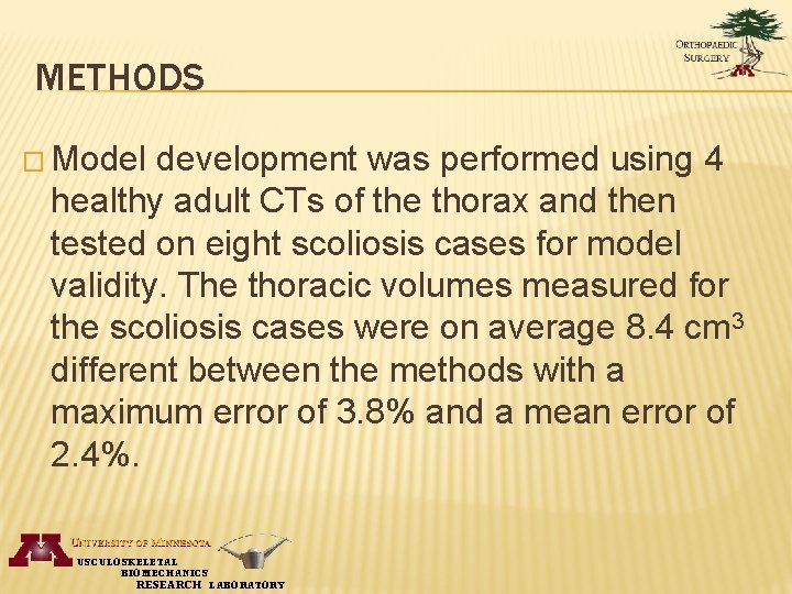 METHODS � Model development was performed using 4 healthy adult CTs of the thorax