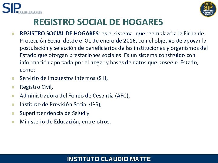  REGISTRO SOCIAL DE HOGARES l l l l REGISTRO SOCIAL DE HOGARES: es