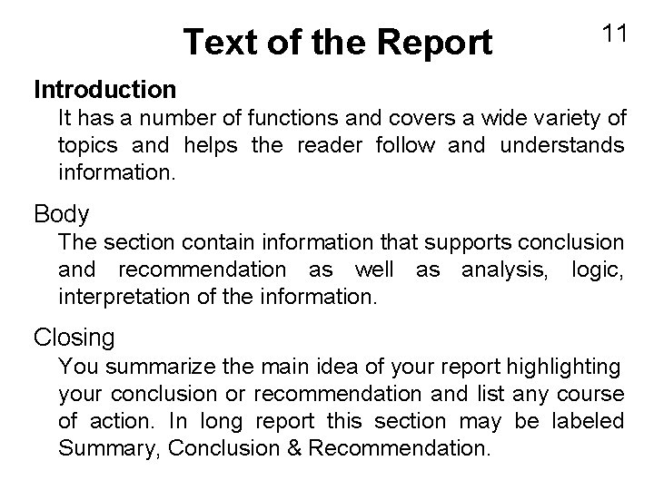 Text of the Report 11 Introduction It has a number of functions and covers