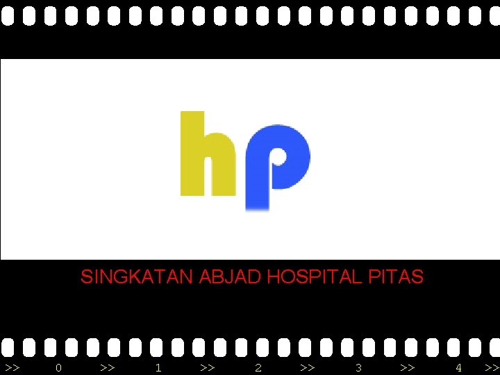 Logo Hospital Pitas Baru SINGKATAN ABJAD HOSPITAL PITAS >> 0 >> 1 >> 2
