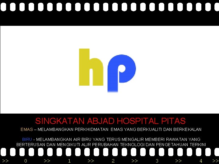Logo Hospital Pitas Baru SINGKATAN ABJAD HOSPITAL PITAS EMAS – MELAMBANGKAN PERKHIDMATAN EMAS YANG