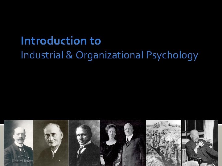 Introduction to Industrial & Organizational Psychology 