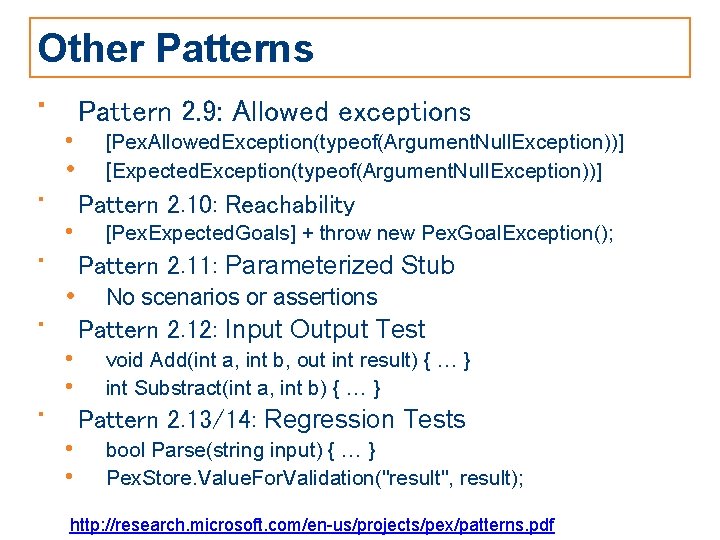 Other Patterns • • • Pattern 2. 9: Allowed exceptions • • [Pex. Allowed.