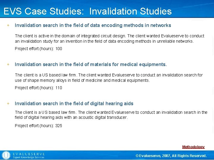 EVS Case Studies: Invalidation Studies + Invalidation search in the field of data encoding