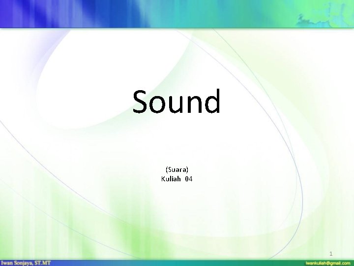 Sound (Suara) Kuliah 04 1 