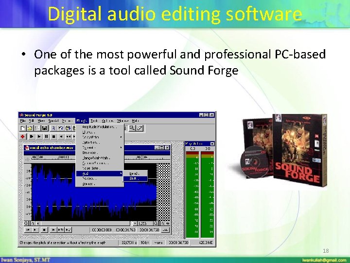 Digital audio editing software • One of the most powerful and professional PC-based packages
