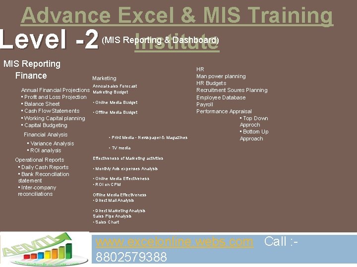 Advance Excel & MIS Training & Dashboard) Level -2 (MIS Reporting Institute MIS Reporting