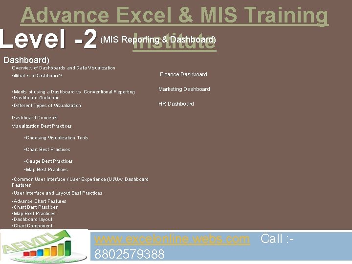 Advance Excel & MIS Training & Dashboard) Level -2 (MIS Reporting Institute Dashboard) Overview