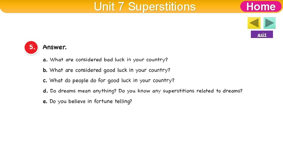Unit 7 Superstitions Home exit 