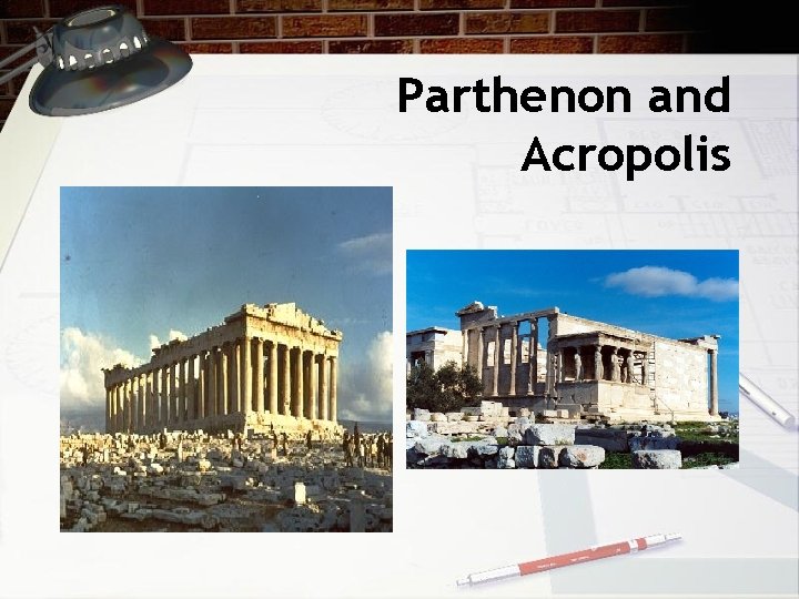 Parthenon and Acropolis 