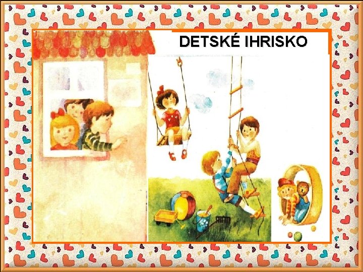 DETSKÉ IHRISKO 