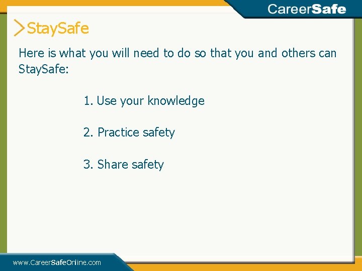 Stay. Safe Here is what you will need to do so that you and Stay. Safe Here is what you will need to do so that you and
