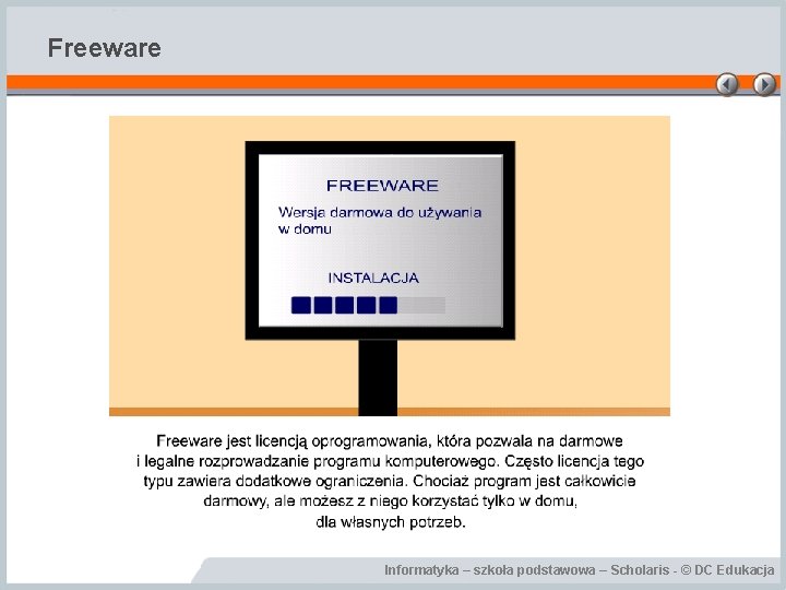 Freeware Informatyka – szkoła podstawowa – Scholaris - © DC Edukacja 