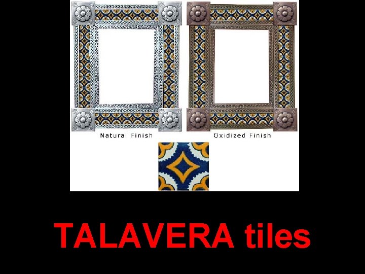 TALAVERA tiles 