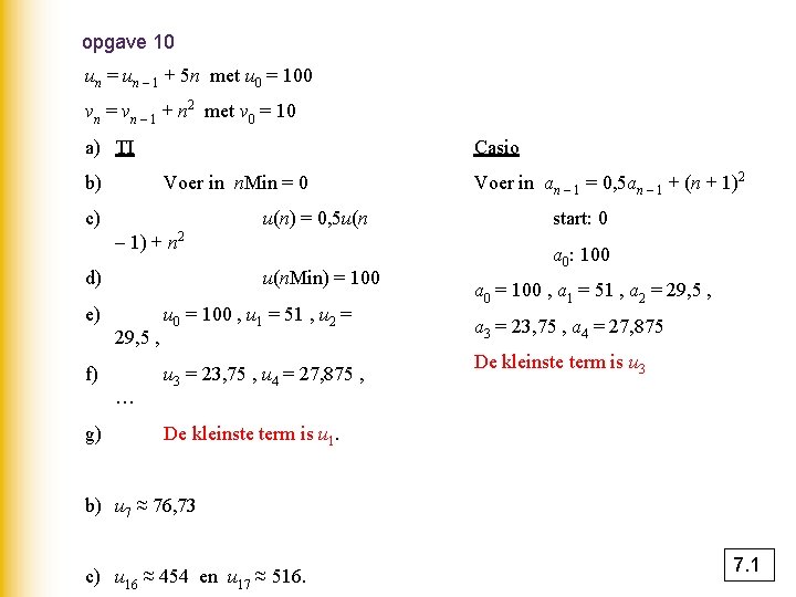 opgave 10 un = un – 1 + 5 n met u 0 =