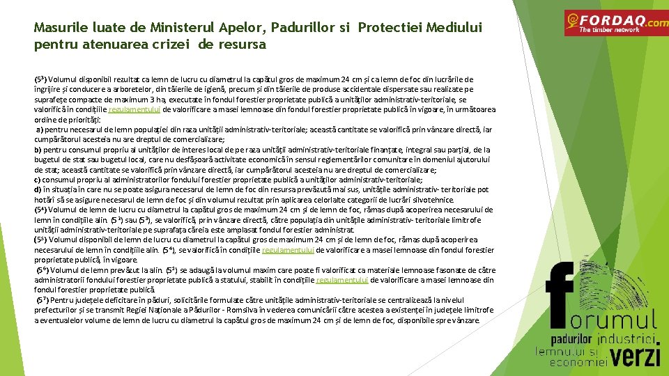 Masurile luate de Ministerul Apelor, Padurillor si Protectiei Mediului pentru atenuarea crizei de resursa