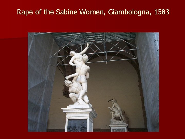 Rape of the Sabine Women, Giambologna, 1583 