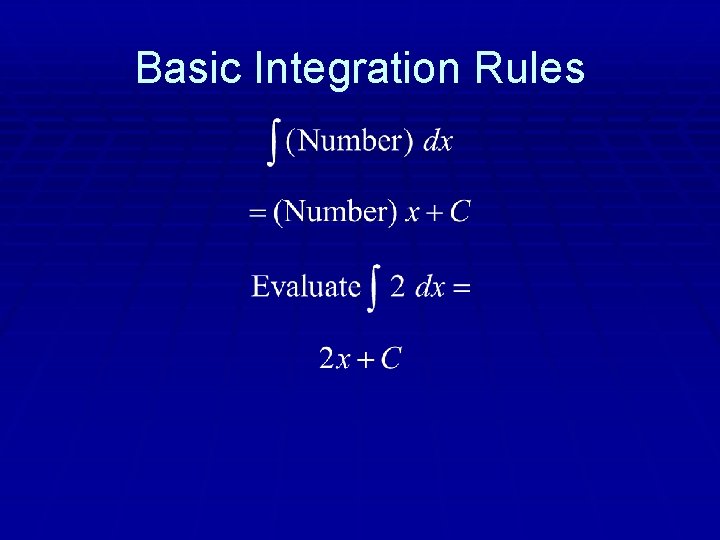 Basic Integration Rules 