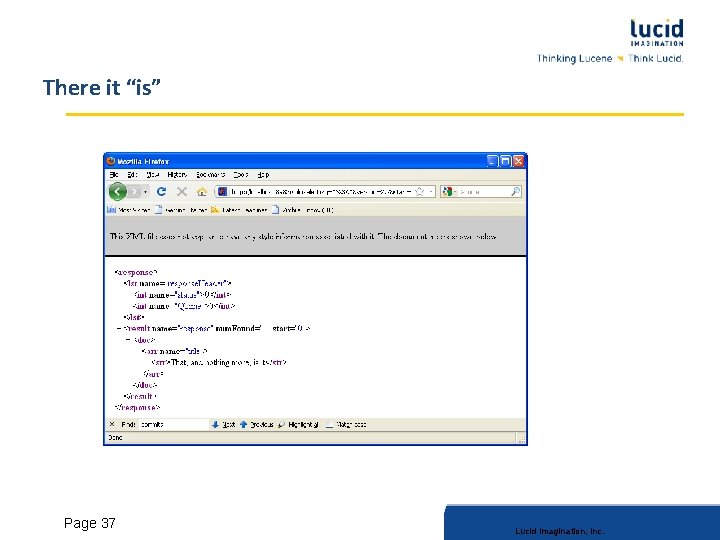 There it “is” Lucid Imagination, Inc. Page 37 Lucid Imagination, Inc. 