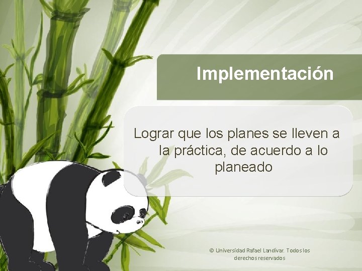 Análisis de Casos Implementación Lograr que los planes se lleven a la práctica, de