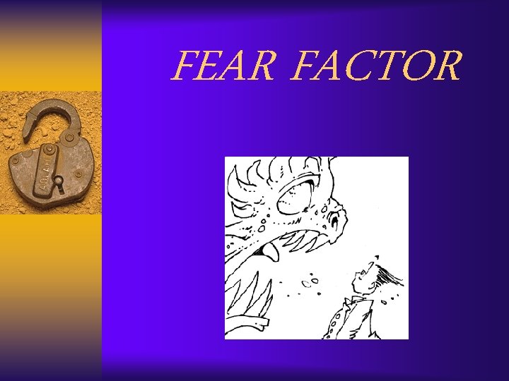 FEAR FACTOR 