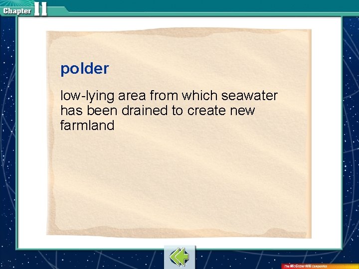 polder low-lying area from which seawater has been drained to create new farmland 