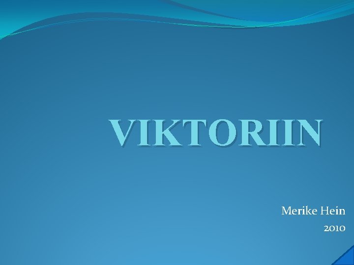 VIKTORIIN Merike Hein 2010 