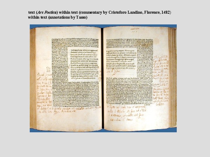text (Ars Poetica) within text (commentary by Cristoforo Landino, Florence, 1482) within text (annotations