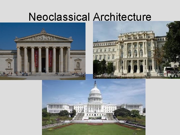 Neoclassical Architecture 