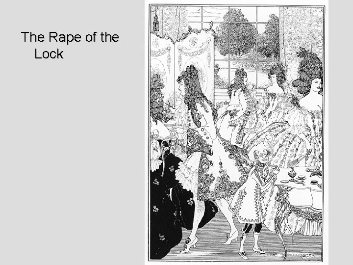 The Rape of the Lock 