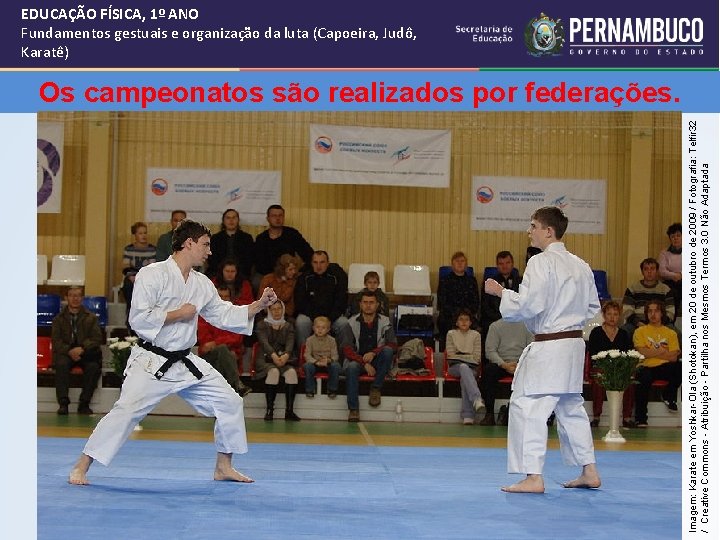 Imagem: Karate em Yoshkar-Ola (Shotokan), em 20 de outubro de 2009 / Fotografia: Telfir