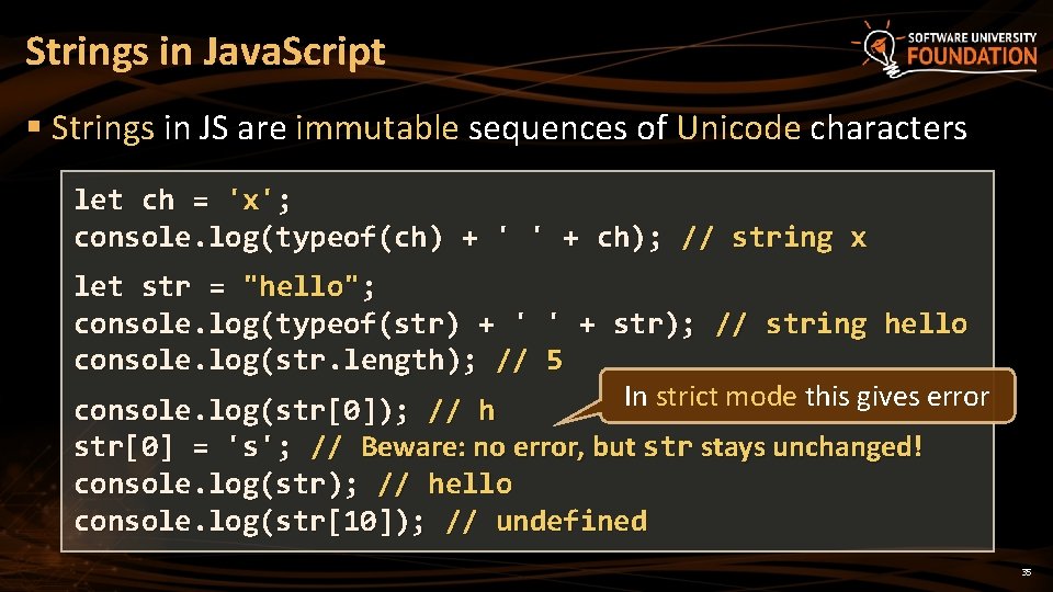 Strings in Java. Script § Strings in JS are immutable sequences of Unicode characters