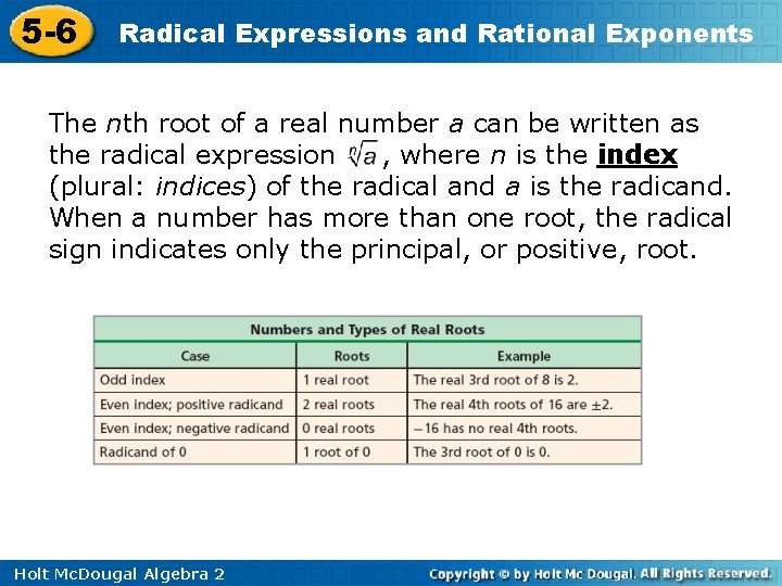 5 -6 Radical Expressions and Rational Exponents The nth root of a real number