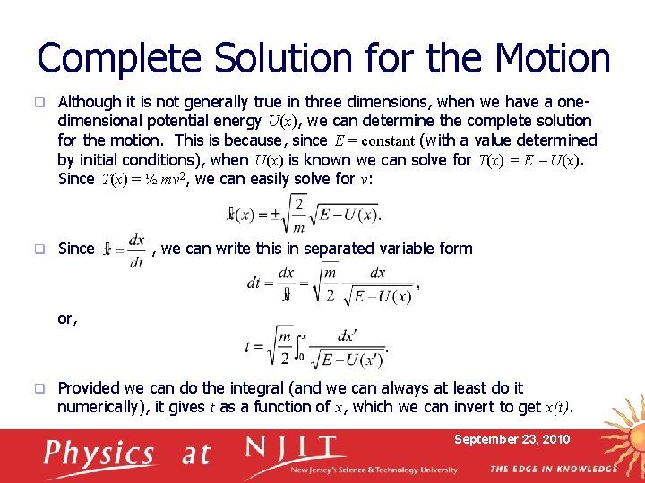 Complete Solution for the Motion q Although it is not generally true in three