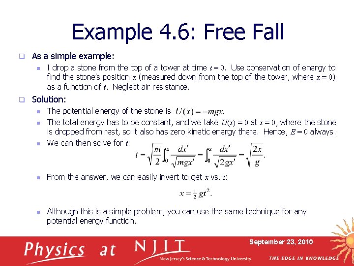 Example 4. 6: Free Fall q As a simple example: n q I drop